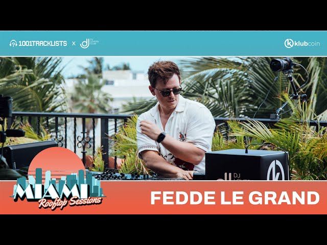 Fedde Le Grand - 1001Tracklists x DJ Lovers Club x Klubcoin Miami Rooftop Sessions [Live DJ Set]