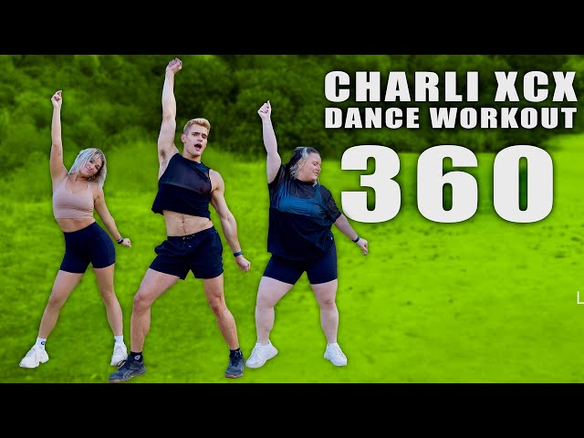 Charli XCX - 360 | Dance Workout