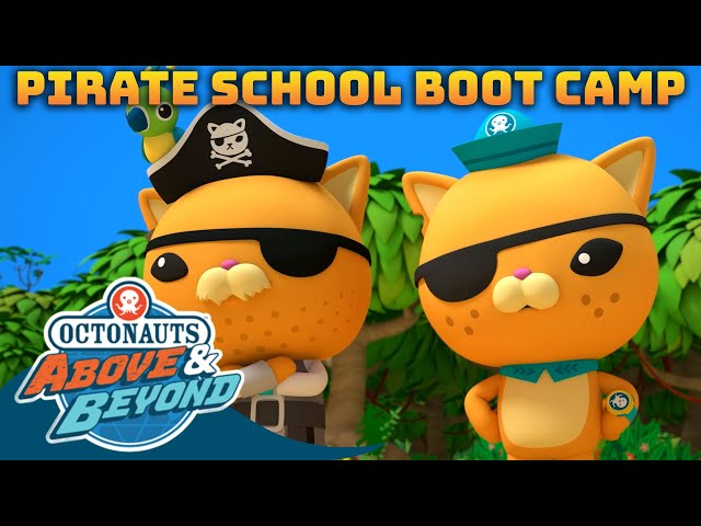 Octonauts: Above & Beyond - 🏴‍☠️🦜 Welcome to Pirate School Boot Camp | Compilation | @Octonauts​