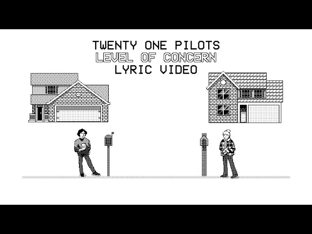 twenty one pilots - Level of Concern (lyric video)