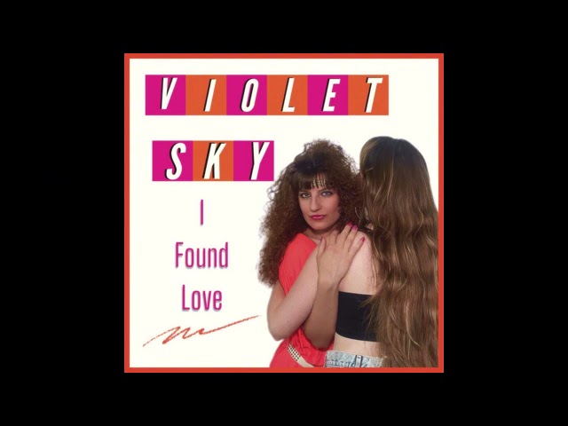 Violet Sky - I Found Love