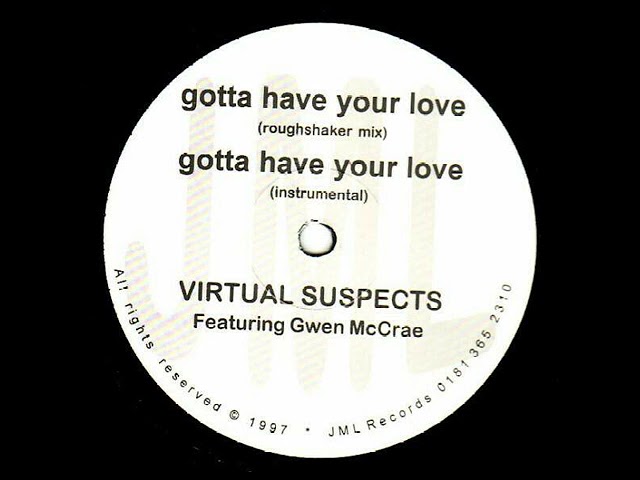 Virtual Suspects featuring Gwen McCrae - Gotta Have Your Love (Roughshaker Mix)