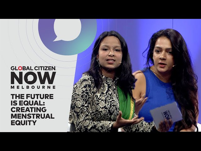 P&G's Deepa Vaidyanathan & Global Citizen Youth Leader Rose Singh Discuss Menstrual Health Equity