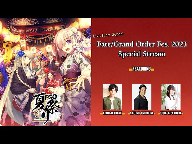 Live from Japan! Fate/Grand Order Fes. 2023 Special Stream