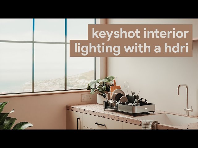 Lighting KeyShot Interiors with HDRIs