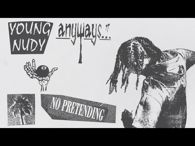 Young Nudy - No Pretending (Official Audio)
