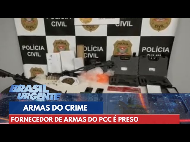 Fornecedor de armas do PCC é preso em operação no Litoral de SP | Brasil Urgente
