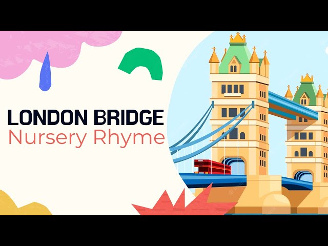 LONDON BRIDGE (From "Music with Mother Goose - Nursery Rhymes, Vol. 1")