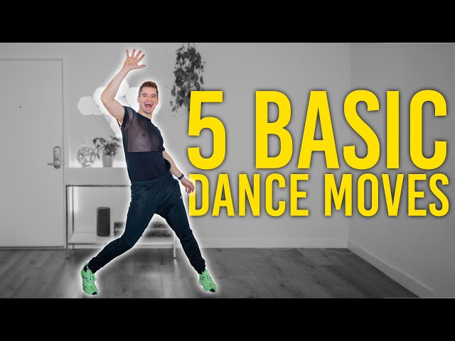 How To Dance For Beginners | 5 Basic Moves