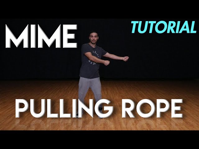 How to Mime (pulling rope)  Dance Moves Tutorial | Mihran Kirakosian