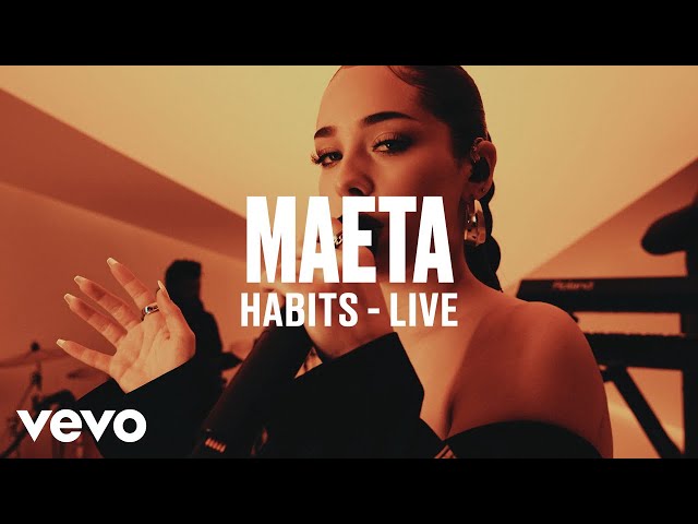 Maeta - Habits (Live) | Vevo DSCVR