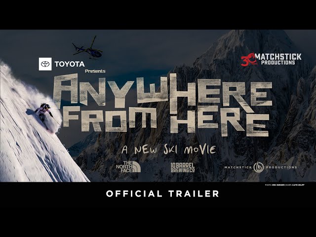 Anywhere From Here - Official Trailer