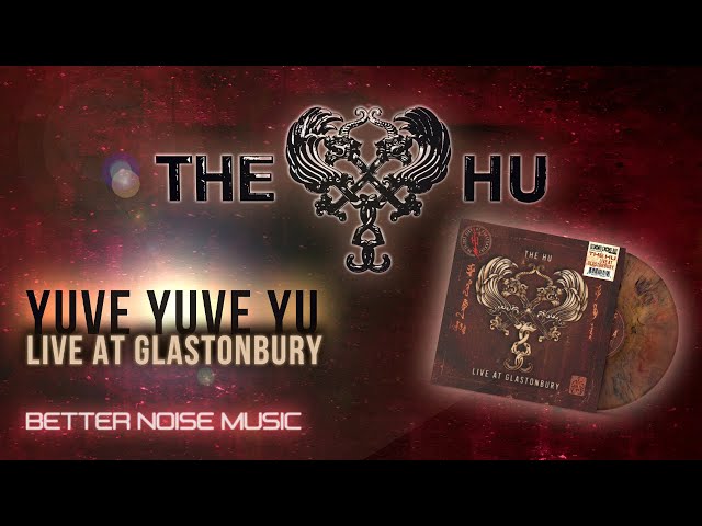 The HU - Yuve Yuve Yu (Live At Glastonbury) (Official Audio)