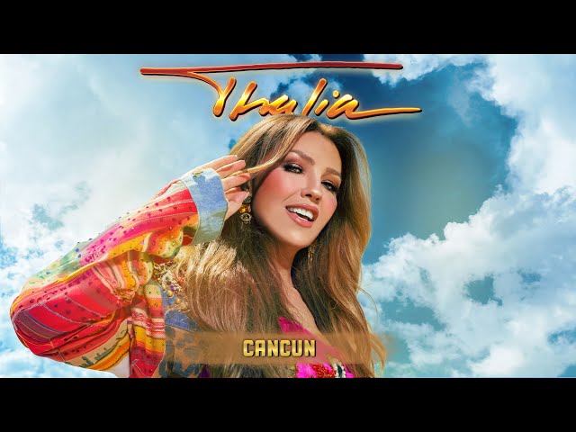 Thalia - CanCún (Cover Audio)