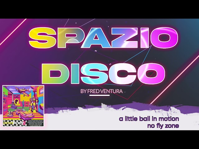 Spazio Disco mixtape by Fred Ventura part 34