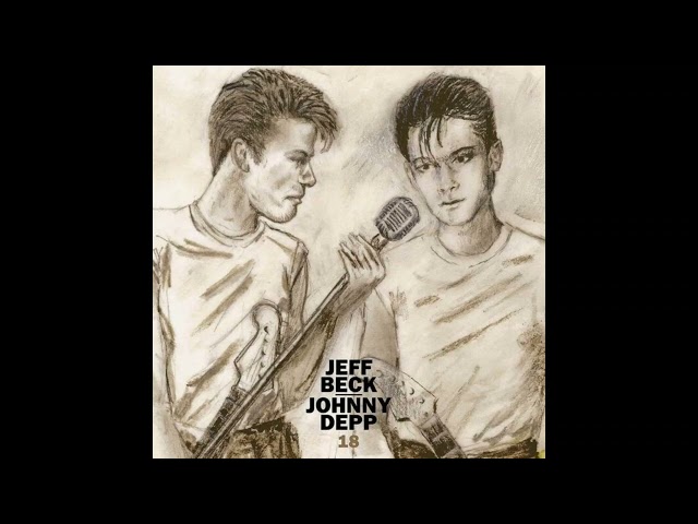 Jeff Beck & Johnny Depp — Let It Be Me