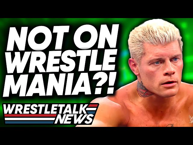 INSANE Cody Rhodes WWE Plans Revealed, Dijak Release, AEW Returns | WrestleTalk