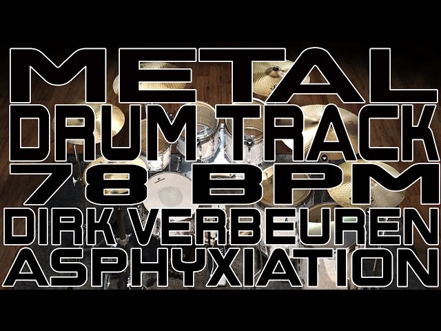Metal Drum Track - 78 BPM - Asphyxiation