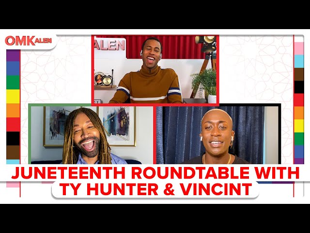 Kalen’s 2nd Annual Juneteenth Roundtable with Ty Hunter & VINCINT