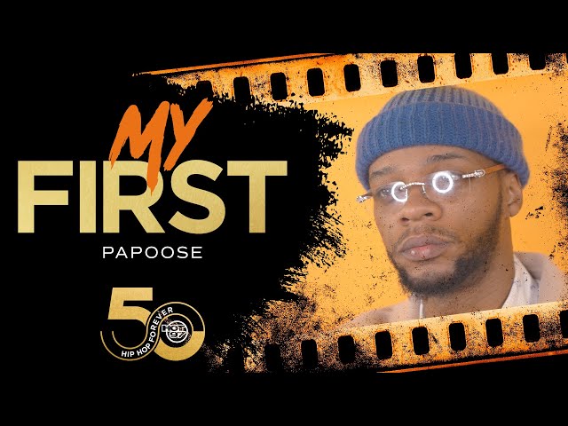 'I Was Mesmerized...' Papoose Looks Back At His 1st Experiences w/ Hip Hop | My First