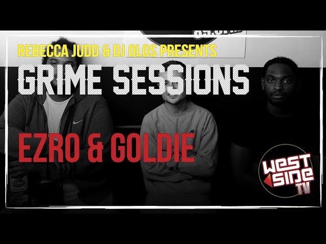Grime Sessions - Vision Crew (Ezro & Goldie) - DJ Kirby T