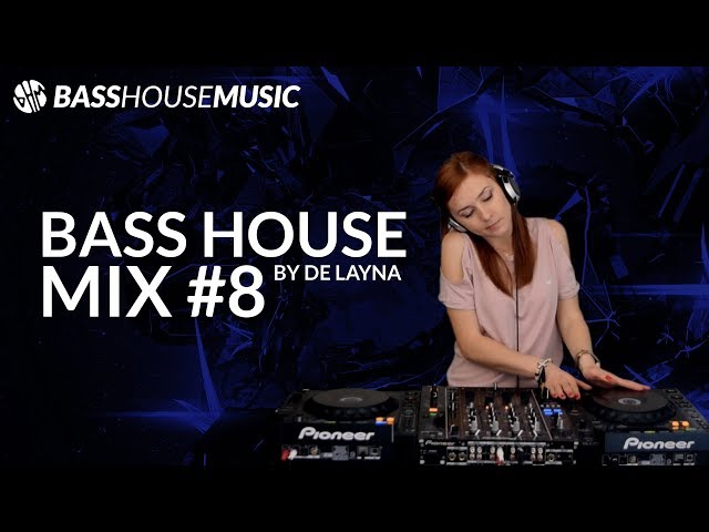 BASS HOUSE MIX 2017 #8