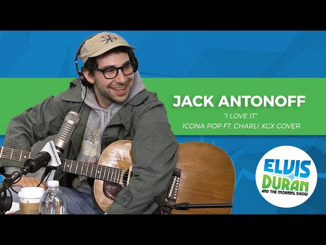 Jack Antonoff - "I Love It" Icona Pop ft. Charli XCX Acoustic Cover | Elvis Duran Live