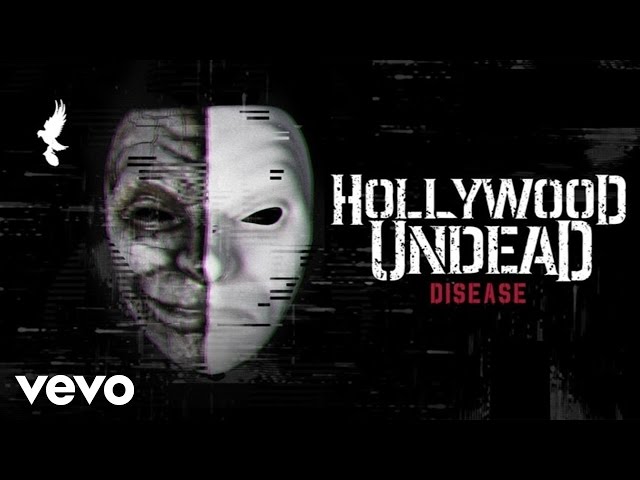 Hollywood Undead - Disease (Official Audio)