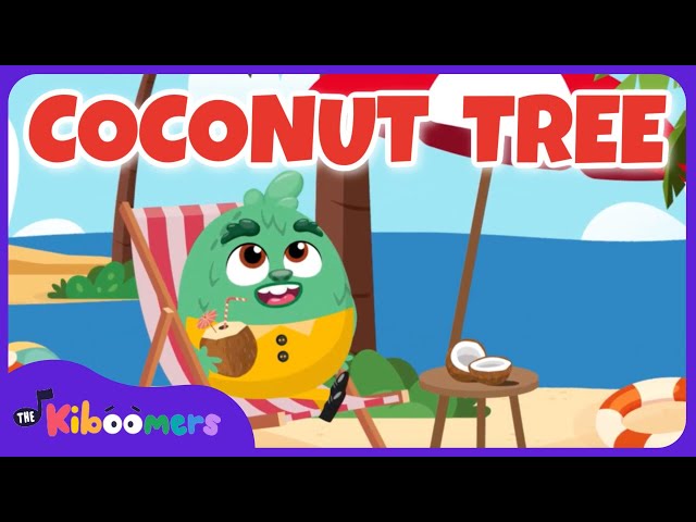 Get Your Kids Singing with The Kiboomers' Way Up High in the Coconut Tree Song