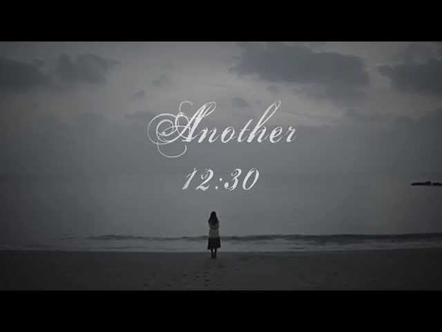 12:30 Another Version (Teaser)