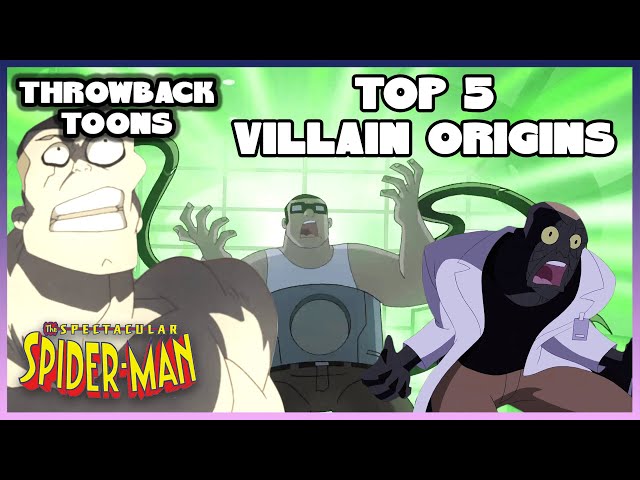 TOP 5 Spider-Man Villain Origins | The Spectacular Spider-Man | Throwback Toons