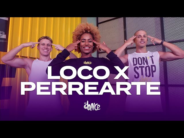 LOCO X PERREARTE - Wisin, Chencho Corleone | FitDance (Choreography)