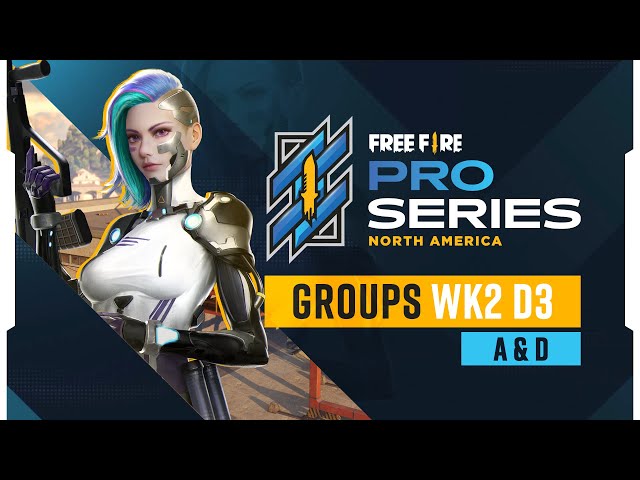 Group Stage - A & D 💥 [ Wk2  - Day 3 ] | Free Fire Pro Series for North America | #FFNA #FFPS