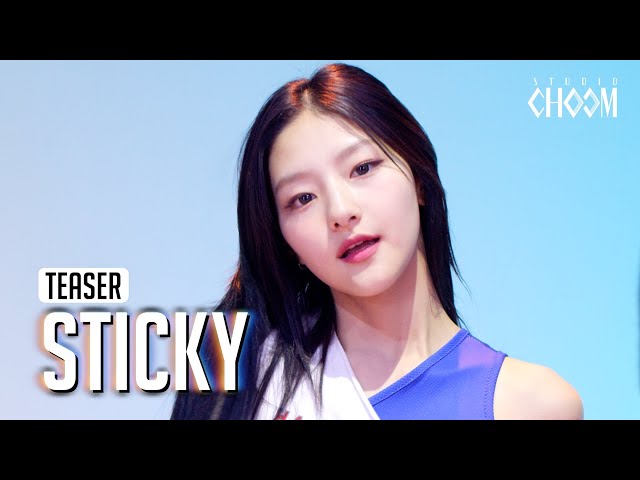 (Teaser) KISS OF LIFE(키스오브라이프) 'Sticky' (4K) | STUDIO CHOOM ORIGINAL