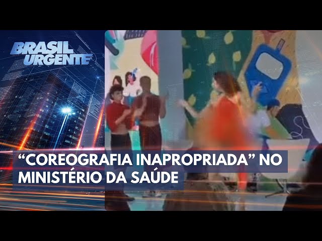 Ministério da Saúde chama apresentação de “coreografia inapropriada”  | Brasil Urgente