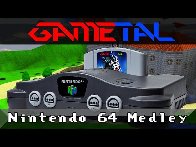 Nintendo 64 Tribute Medley - GaMetal