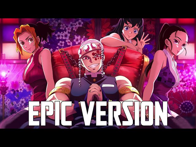 Demon Slayer S2 OST: Tengen Uzui Theme | EPIC FLAMBOYANT VERSION