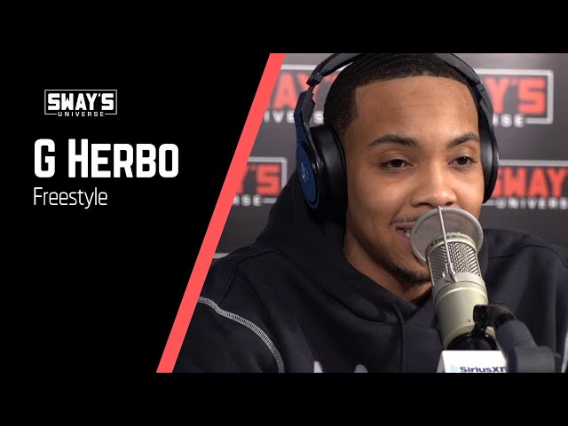 G Herbo Freestyle on Sway In The Morning | SWAY’S UNIVERSE