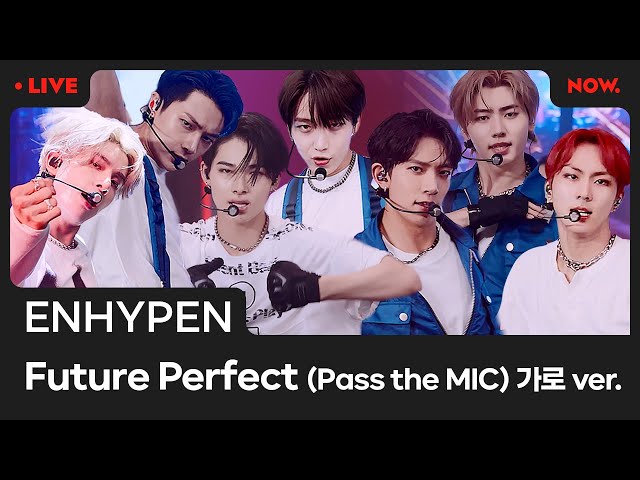 [4K] ENHYPEN(엔하이픈) - 'Future Perfect (Pass the MIC)’ Performance Clip | #OUTNOW ENHYPEN
