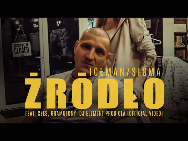 Iceman/Sigma - Źródło feat. Czes, Gramofony, Dj.Element prod.Qla (Official Video)