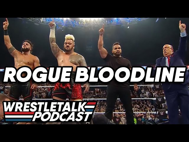 The Bloodline Gets A Shocking New Member! WWE Backlash France 2024 Review! | WrestleTalk Podcast