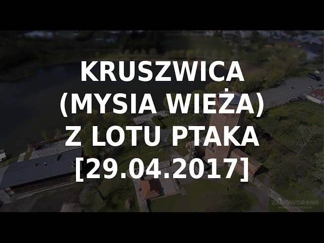 Kruszwica (Mysia Wieża) z drona / lotu ptaka [29.04.2017] - Zamowdrona.pl