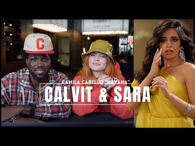 Camila Cabello Choreographers Reacting to "Havana" - Calvit and Sara