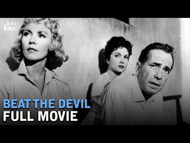 Beat the Devil | Full Movie | Love Love
