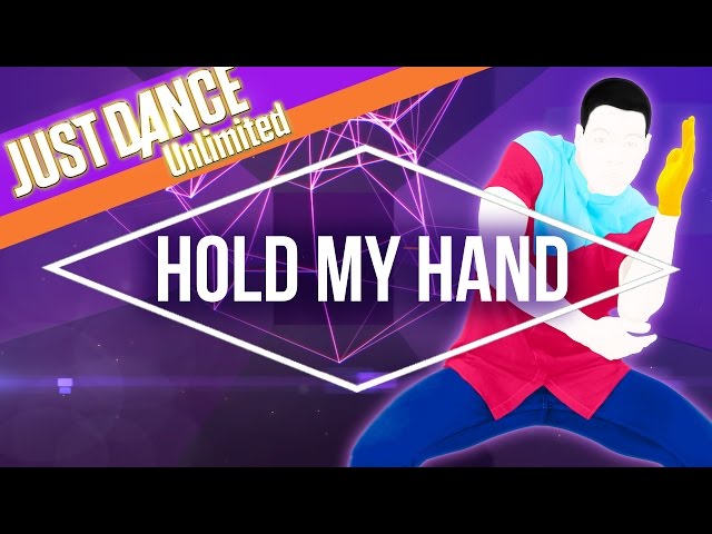 Just Dance Unlimited – Hold My Hand by Jess Glynne – Official [US]