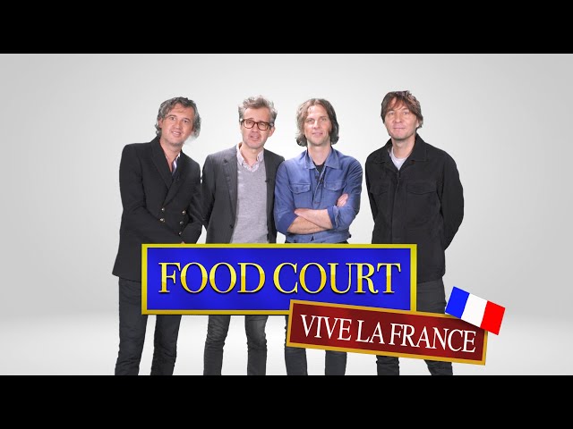 Food Court: France Edition with Phoenix