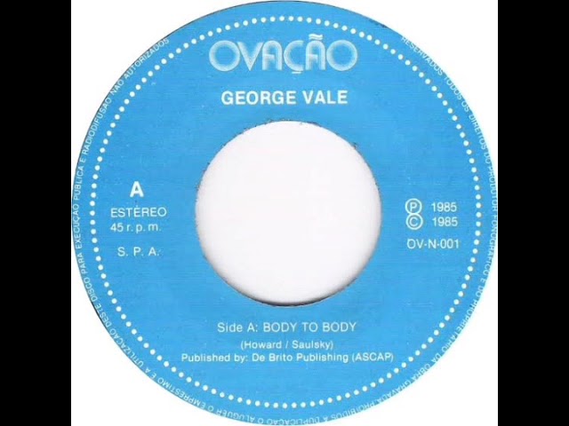 Body To Body | George Vale | Karaokê
