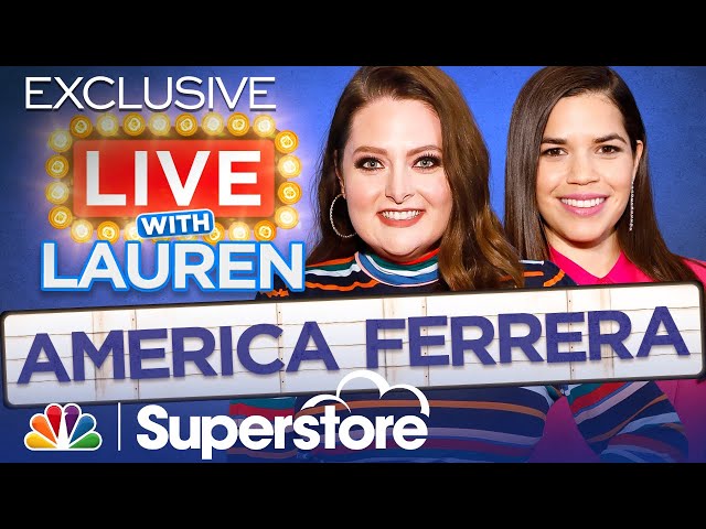 Live with Lauren Ash: America Ferrera - Superstore