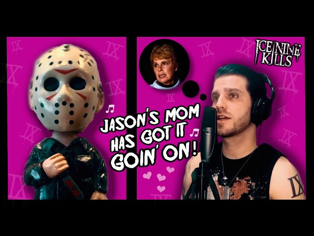 Ice Nine Kills - Jason's Mom ("Stacy's Mom" Horror Parody)
