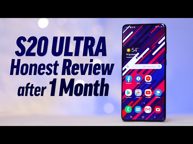Galaxy S20 Ultra 1-Month Review - Quite Unfortunate..